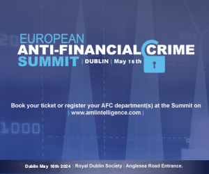 European Anti-Financial Crime Summit 2024