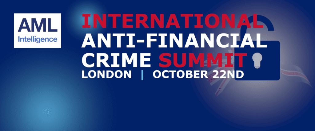 International Anti Financial Crime Summit 2025 Aml Intelligence