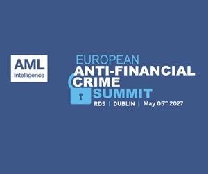 European Anti-Financial Crime Summit 2027