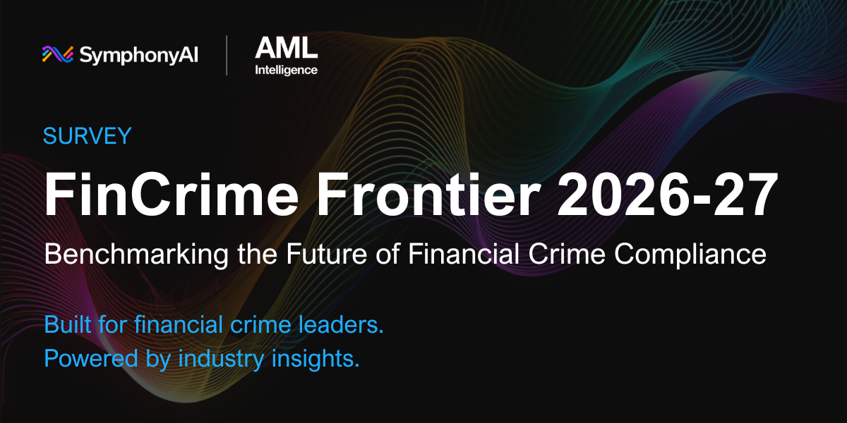LAST CHANCE: ‘FinCrime Frontier 2026-27', world's most comprehensive FCC survey, closes this Wednesday